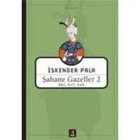 Şahane Gazeller 2 / Baki, Nefi, Naili