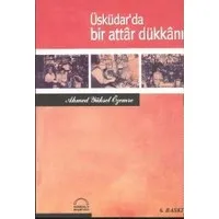 Üsküdar'da Bir Attar Dükkanı