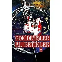 Gök Deyişler, Al Betikler