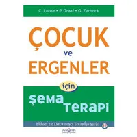 Çocuk ve Ergenler İçin Şema Terapi