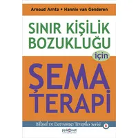 Sınır Kişilik Bozukluğu İçin Şema Terapi