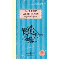 Sait Faik Abasıyanık - Seçme Hikayeler