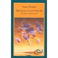 Bir Bulut Kaynıyor - Bu Diyar Baştanbaşa 4