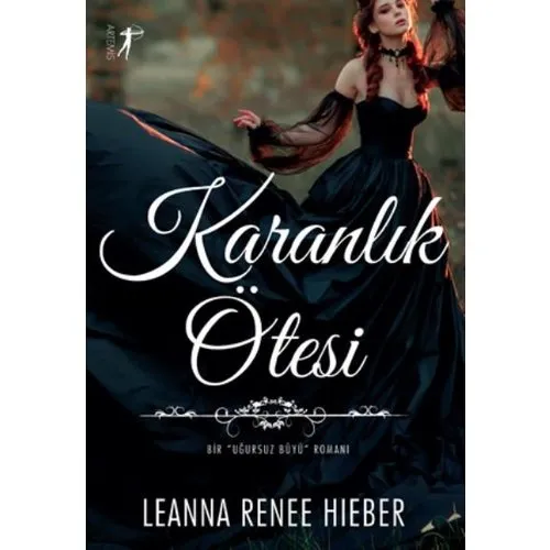 ARTEMİS YAYINLARI Karanlık Ötesi ARTEMİS YAYINLARI Karanlık Ötesi