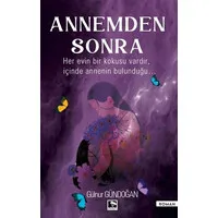 Annemden Sonra