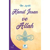 Kamil İnsan ve Allah