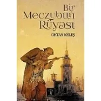 Bir Meczubun Rüyası