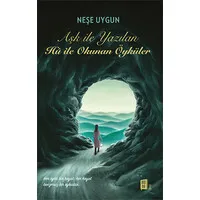 Aşk İle Yazılan Hû İle Okunan Öyku¨ler