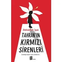 Tahran'ın Kırmızı Sirenleri