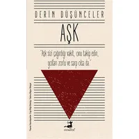 Aşk - Derin Düşünceler
