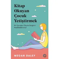 Kitap Okuyan Çocuk Yetiştirmek