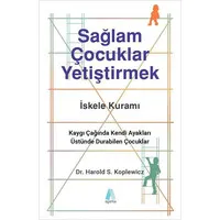 Sağlam Çocuklar Yetiştirmek