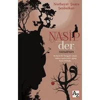 Nasip Der Susarsın