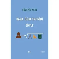 Bana Öğretmenini Söyle