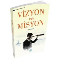 Vizyon ve Misyon