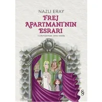 Frej Apartmanı'nın Esrarı