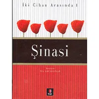 Şinasi İki Cihan Arasında