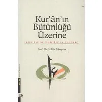 Kur'ânın Bütünlüğü Üzerine