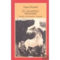 Üç Anadolu Efsanesi