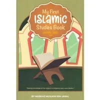 My First Islamic Studies Book Junior Level