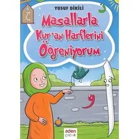 Masallarla Kur'an Harflerini Öğreniyorum