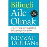 Bilinçli Aile Olmak