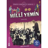 Türkiye Cumhuriyeti: Kuruluş 3 - Milli Yemin