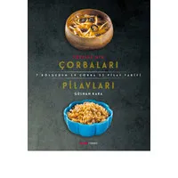 Türkiye'nin Çorbaları Pilavları