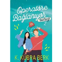 Operatöre Bağlanıyorsunuz 2 (Ciltsiz)