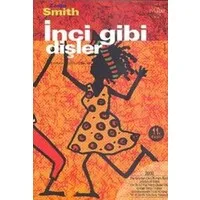İnci Gibi Dişler