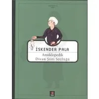 Ansiklopedik Divan Şiiri Sözlüğü