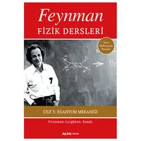 Feynman Fizik Dersleri: Cilt 3 - Kuantum Mekaniği