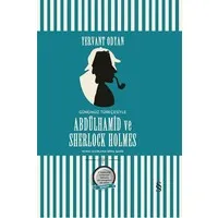 Abdülhamid ve Sherlock Holmes (Günümüz Türkçesi)