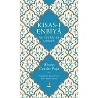 Kısas-ı Enbiyâ ve Tevârih-i Hulefâ (Ciltli)