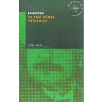 Einstein ve Tam Güneş Tutulması