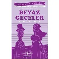 Beyaz Geceler (İş Çocuk Klasikleri)