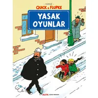 Quick & Flupke - Yasak Oyunlar