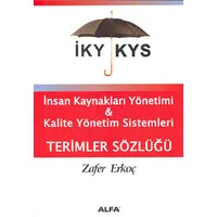 İnsan Kaynakları Yönetimi & Kalite Yönetimi Sistemleri Terimler Sözlüğü
