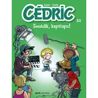 Cedric 30 - Sessizlik, Kayıttayız!