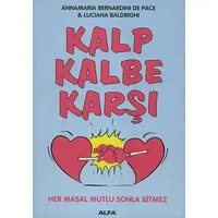 Kalp Kalbe Karşı
