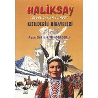 Haliksay - Kızılderili Hikayeleri