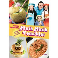 Serkan Bozkurt'la Minik Minik Yemekler