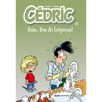 Cedric 13 - Baba, Ben At İstiyorum!