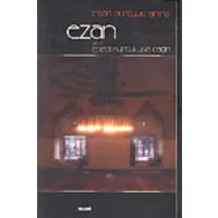 Ezan Ya da Ebedi Kurtuluşa Çağrı
