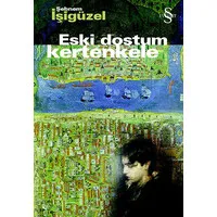 Eski Dostum Kertenkele