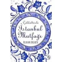 Çokkültürlü İstanbul Mutfağı