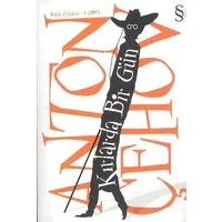 Kırlarda Bir Gün: Bütün Öyküleri 4