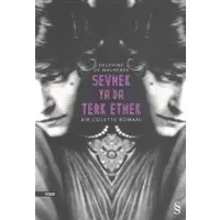 Sevmek Ya Da Terk Etmek