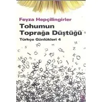 Tohumun Toprağa Düştüğü