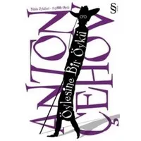 Öylesine Bir Öykü: Bütün Öyküleri 5